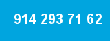 914 293 71 62